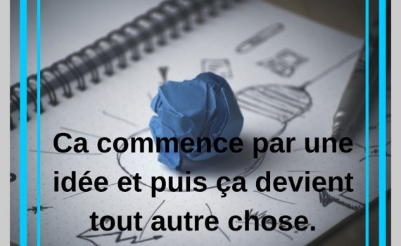 Idée et développement