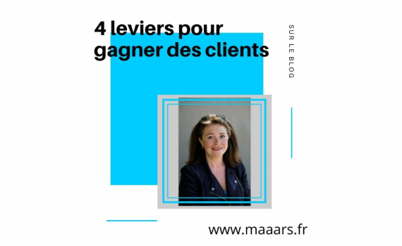 4 leviers pour gagner des clients